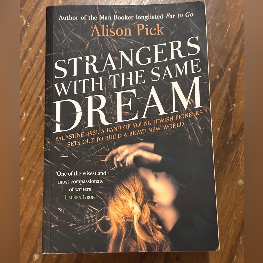 Strangers with the Same Dream by Alison Pick